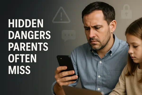 hidden dangers parents often miss