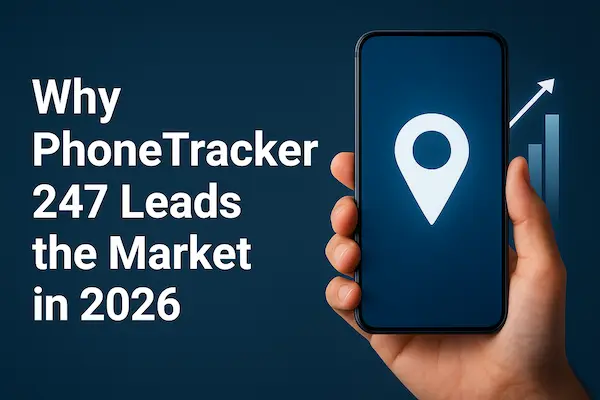 Why PhoneTracker247 Is the Future of Secure Mobile Monitoring 4 Why PhoneTracker247 Leads the Market in 2026