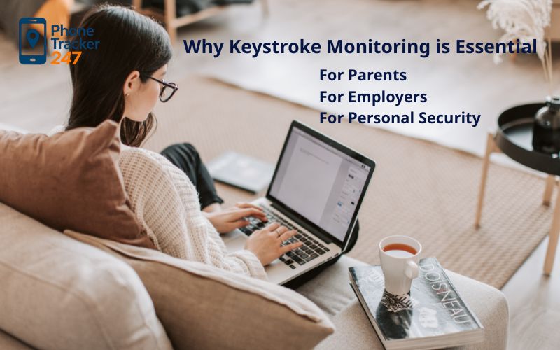 Why Keystroke Monitoring is Essential