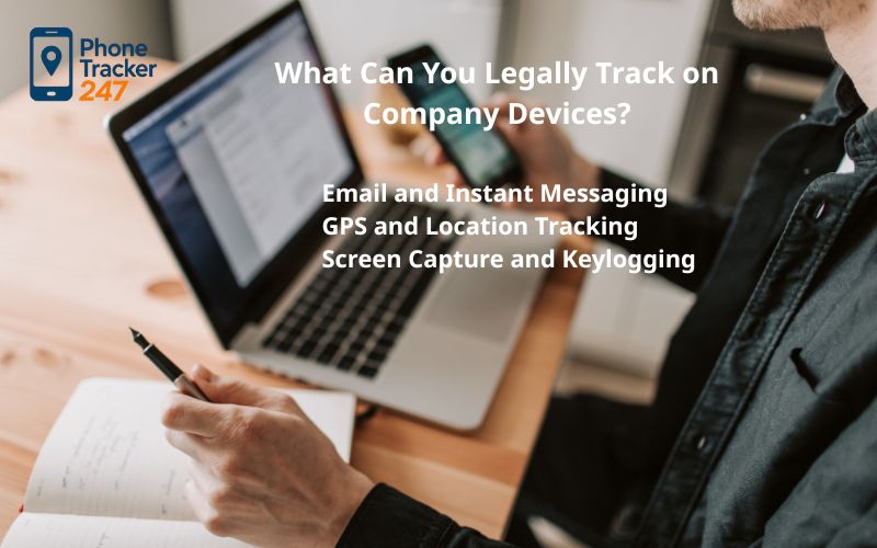 What Can You Legally Track on Company Devices?