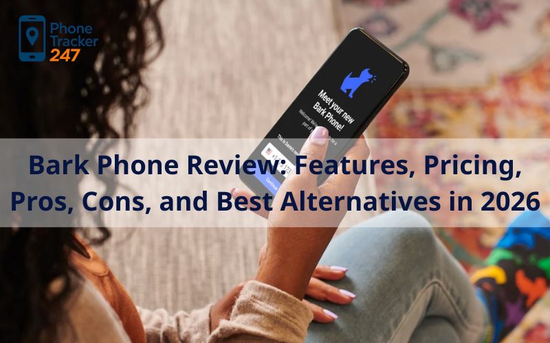 Bark Phone Review