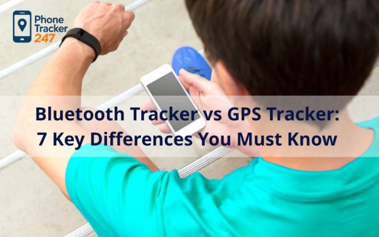 Bluetooth Tracker vs GPS Tracker: 7 Key Differences You Must Know