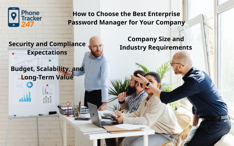How to Choose the Best Enterprise Password Manager