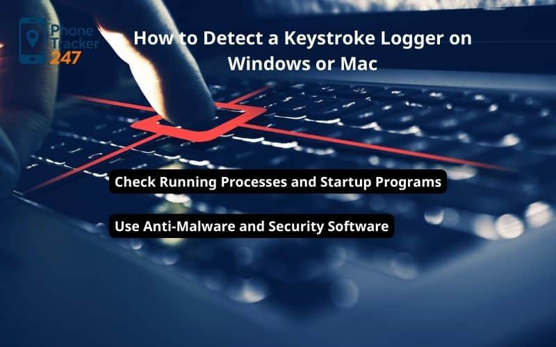 How to Detect a Keystroke Logger on Windows or Mac