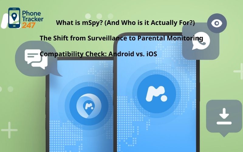 What is mSpy? (And Who is it Actually For?)