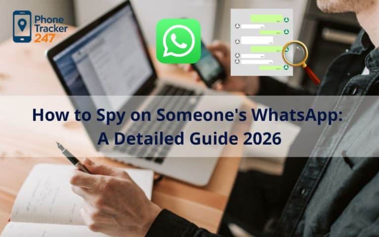 How to Spy on Someone's WhatsApp